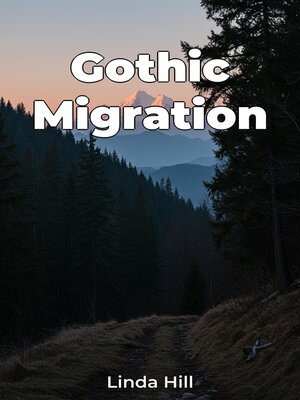 cover image of Gothic Migration